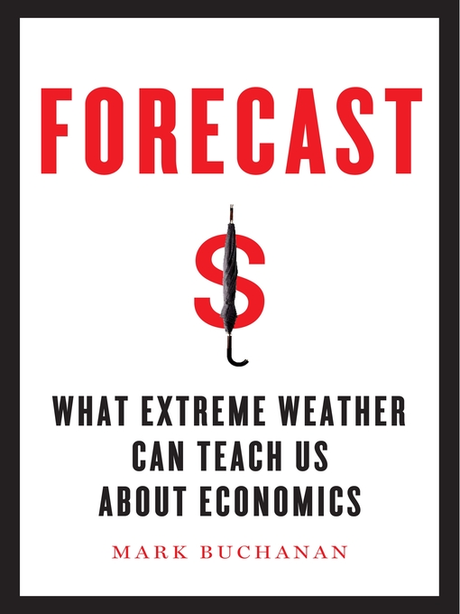 Title details for Forecast by Mark Buchanan - Available